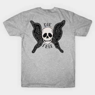 Die Free Skullerfly Skull Butterfly T-Shirt